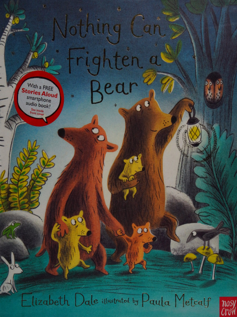Nothing Can Frighten A Bear | PDF