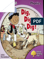 Dig, Dig, Dig (Oxford Reading Tree Stage 1+ Songbirds) (Donaldson Julia, Kirtley Clare)