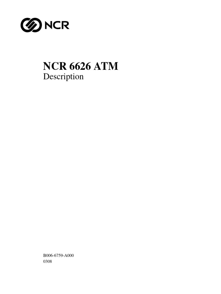 NCR 6626 ATM Overview and Specs | PDF | Automated Teller Machine ...