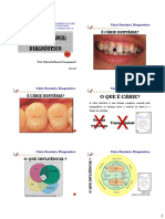 Aula 03 - Diagnóstico Clínico Da Cárie 2022