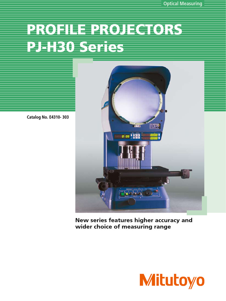 Profile Projectors PJ-H30 Series: New Series Features Higher Accuracy ...