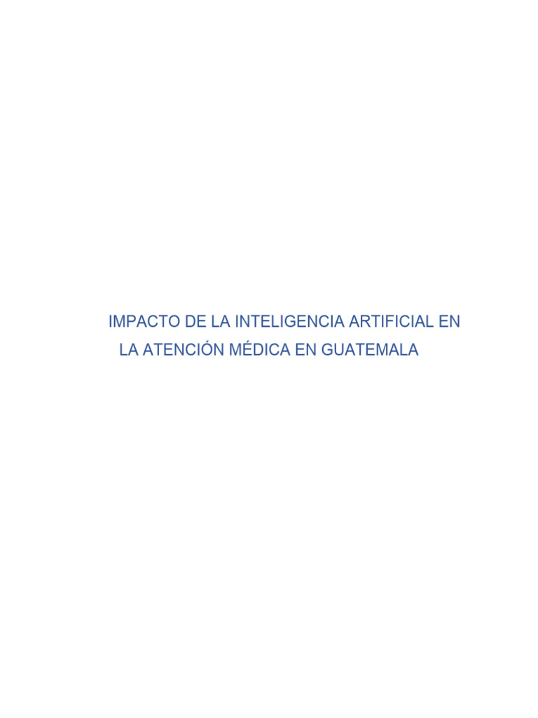 Impacto de la IA en la Salud en Guatemala | PDF | Inteligencia ...