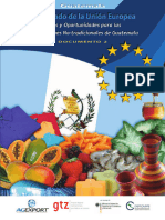 Retos y Oportunidades para Las Exportaciones No-Tradicionales de Guatemala - El Mercado de La Union Europea
