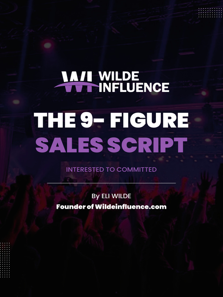 The 9-Figure: Sales Script | PDF | Intention | Thought