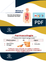 Aula 03 - Farmacocinética X Farmacodinâmica