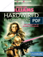 Hardwired, El Hombre-Maquina - Walter Jon Williams