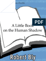 Un Pequeño Libro Sobre La Sombra Humana - Robert Bly