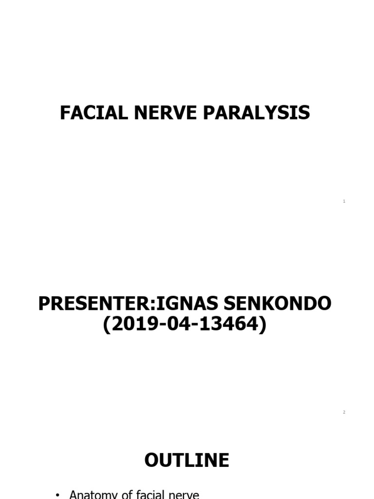 FACIAL NERVE Paralysis | PDF | Human Anatomy | Medical Specialties