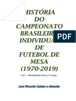 Histórico Do Campeonato Brasileiro 1 Toque 1970 A 2019