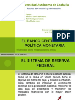 La Banca Central y La Politica Monetaria