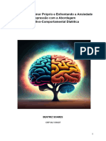 Cultivando o Amor Próprio e Enfrentando A Ansiedade e Depressão Com A Abordagem Cognitivo-Comportamental Dialética