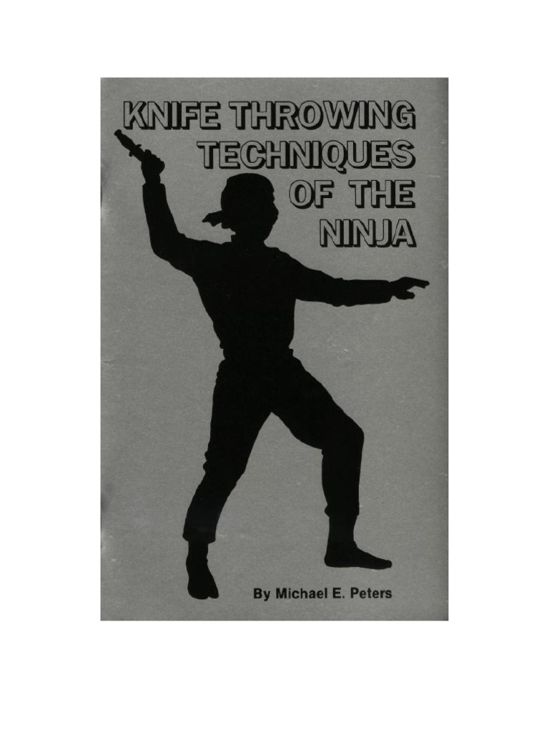 Peters Michael Knife Throwing Techniques of The Ninja PDF Knife