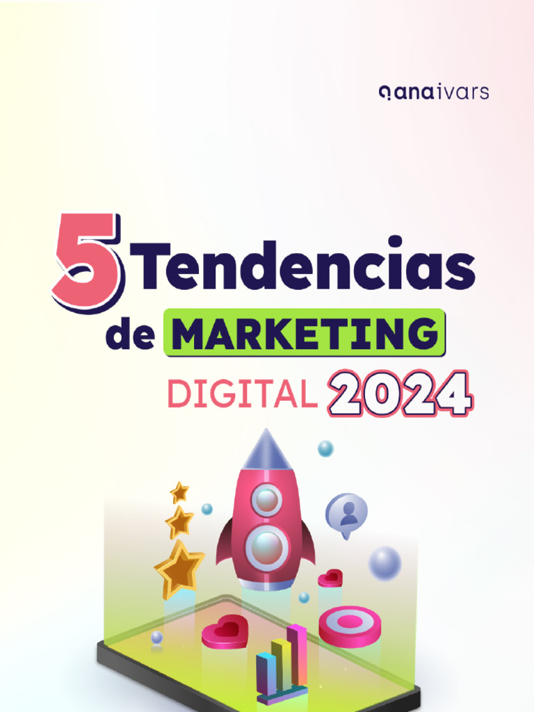 Tendencias en Marketing Digital 2024 1704554576 | PDF