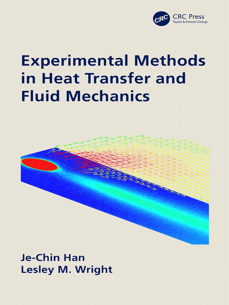 Experimental Methods in Heat Transfer and Fluid Mechanics 2020 | PDF ...