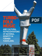 Čvoro, Uroš - Turbo-Folk Music and Cultural Representations of National Identity in Former Yugoslavia