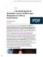El Padre de Dark Souls Al Desnudo Asi Es El Libro Que Desgrana Su Obra y Trayectoria PDF Free