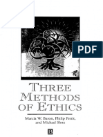 Baron, Marcia Pettit, Philip & Michael Slote - Three Methods of Ethics