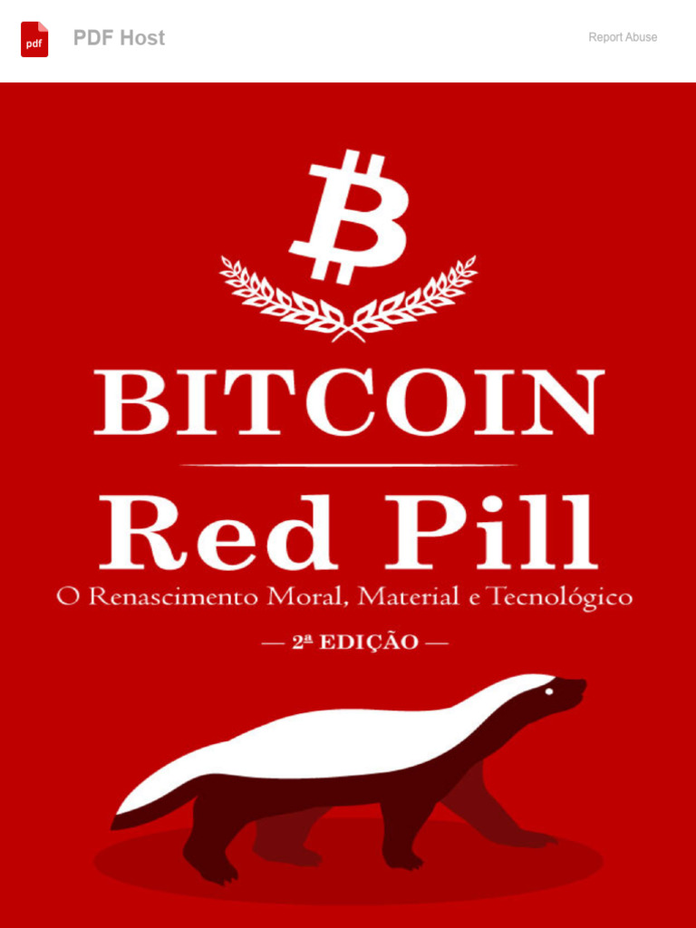 Bitcoin Red Pill - Alan Schramm de Lima, Renato Amoedo - PDF - PDF Host |  PDF