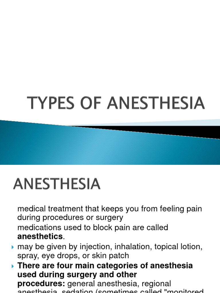 TYPES OF ANESTHESIA PDF Anesthesia Surgery