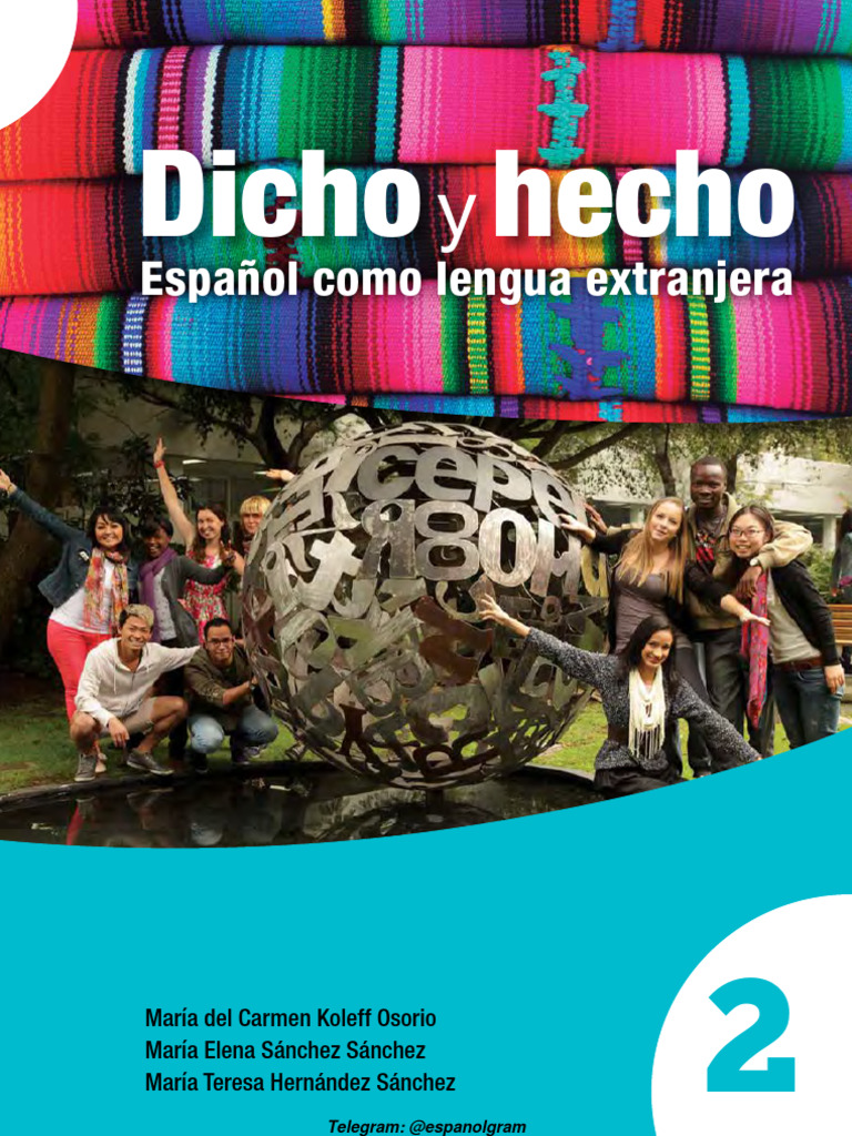 Dicho y hecho 2: Español para extranjeros | PDF | Enseñando | Segundo ...