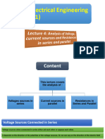 Lecture 4 _ Analysis of Voltage, current sources and Resistances in series and parallel