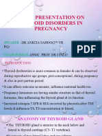 Topic Presentation On Thyroid Disorders in Pregnancy
