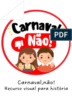 Carnaval, Não!