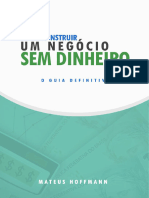 Como Construir Um Negocio Sem Dinheiro O Guia Definitivo 2019 Ed 1 0