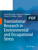 Translational Research in Environmental and Occupational Stress by Shashi Bala Singh, Nanduri R. Prabhakar, Srinivas N Pentyala (Eds.)