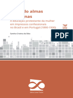 Guiando Almas Femininas: A Educação Protestante Da Mulher em Impressos Confessionais No Brasil e em Portugal (1890-1930)