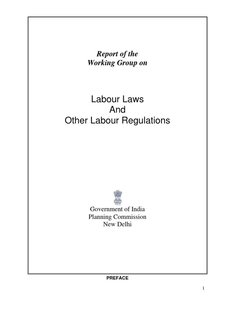 Labour Laws and Other Labour Regulations: Report of The Working Group ...