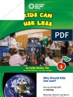 Kids Can Use Less
