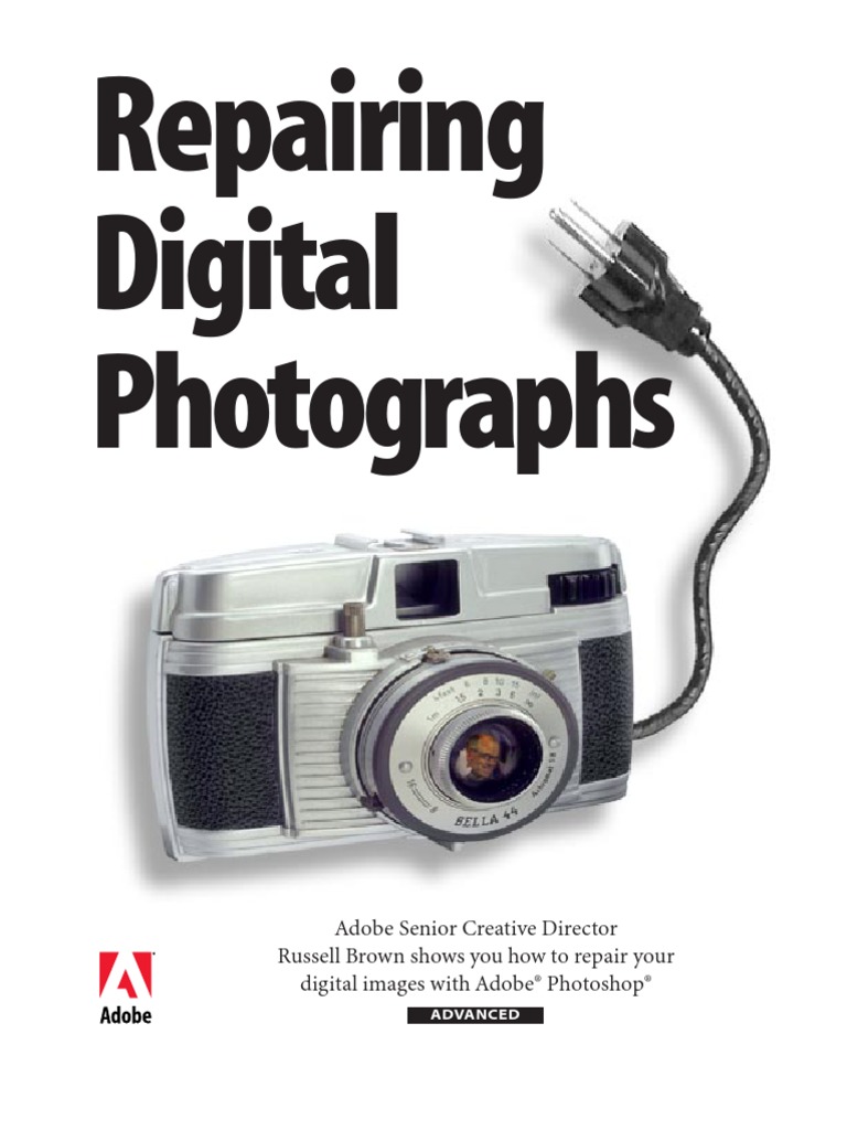 Digital Photo Repair Using Photoshop | PDF