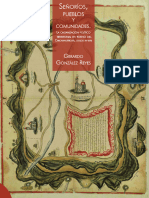 Señoríos Pueblos y Comunidades. La Organización Político Territorial en Torno Del Chicnahuitecatl Siglos XV XVIII Gerardo González Reyes Z