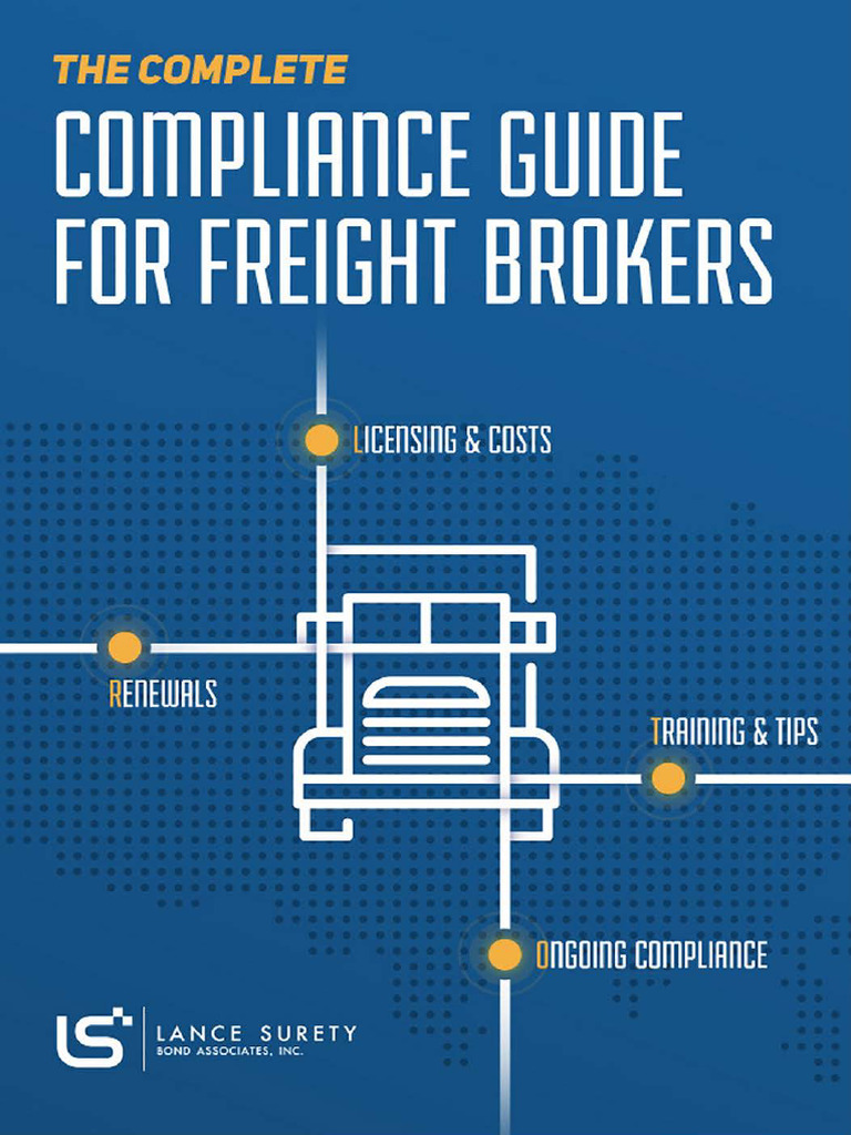 The Complete Compliance Guide For Freight Brokers | PDF | Cargo | Insurance