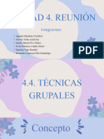 Unidad 4. Reunión: Integrantes