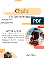 Charlie: Y La Fábrica de Chocolates