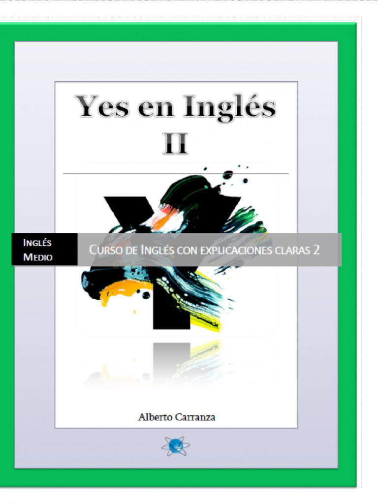 Yes en Ingles 2 Ingles Medio Curso de Ingles Con Explicaciones Claras 2 ...