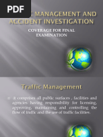 Traffic Management and Accident Investigation FINAL COVERAGE