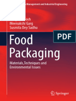 Food Packaging: N. C. Saha Anup K. Ghosh Meenakshi Garg Susmita Dey Sadhu