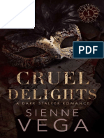 Cruel Delights - Sienne Vega