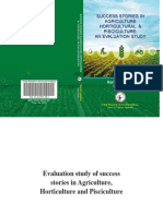 Evaluation Study of Success Stories in Agriculture Horticulture & Pisciculture