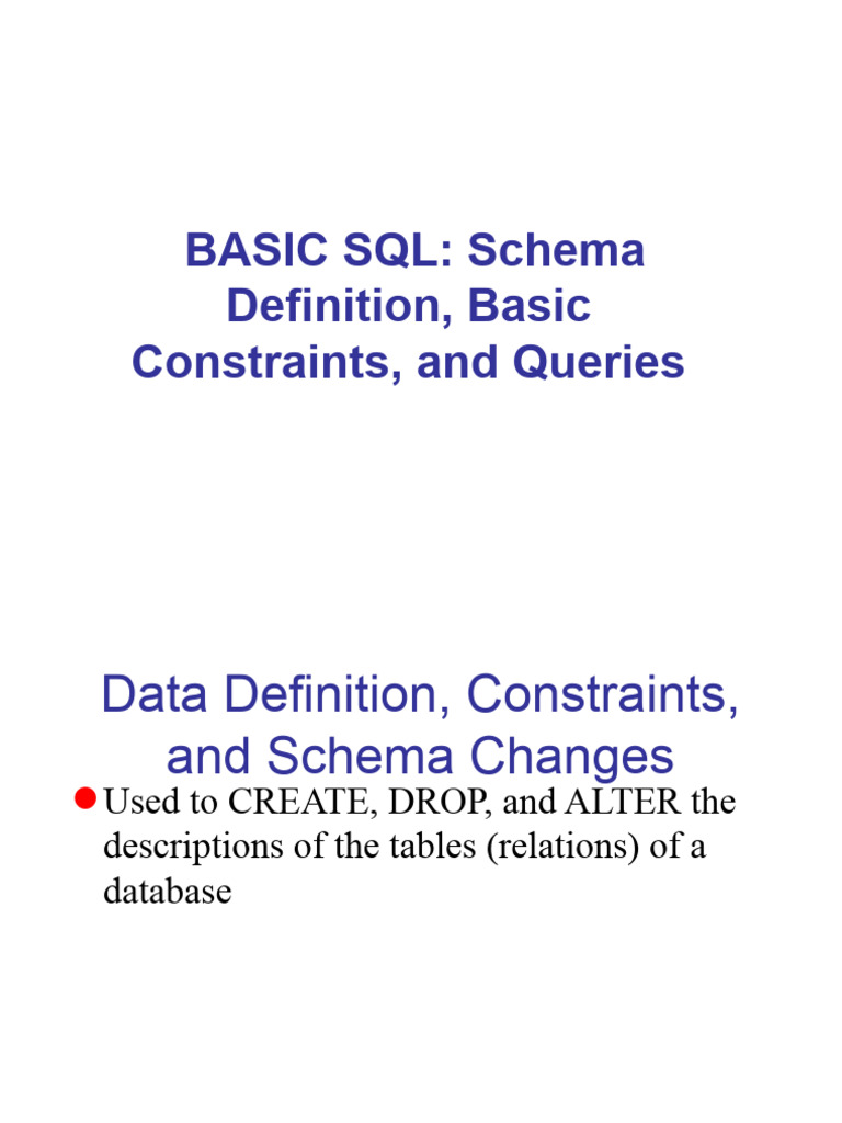 BASIC SQL: Schema Definition, Basic Constraints, and Queries | PDF ...