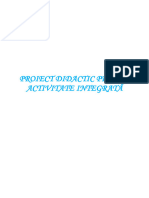Proiect Didactic - ACTIVITATE INTEGRATA - Grupa Mijlocie