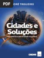 Cidades e Soluções Como Construir Uma Sociedade Sustentável - André Trigueiro