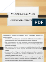 MODULUL Al V-Lea - Comunicarea Colecțiilor