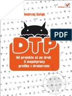 Gołąb A. - DTP. Od Projektu Aż Po Druk. O Współpracy Grafika Z Drukarzem (Skan OCR)