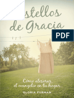 Destellos de Gracia - Cómo Atesorar El Evangelio en Tu Hogar (Spanish Edition)