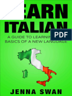 Learn Italian a Guide to Learning the Basics of a New Language 2015