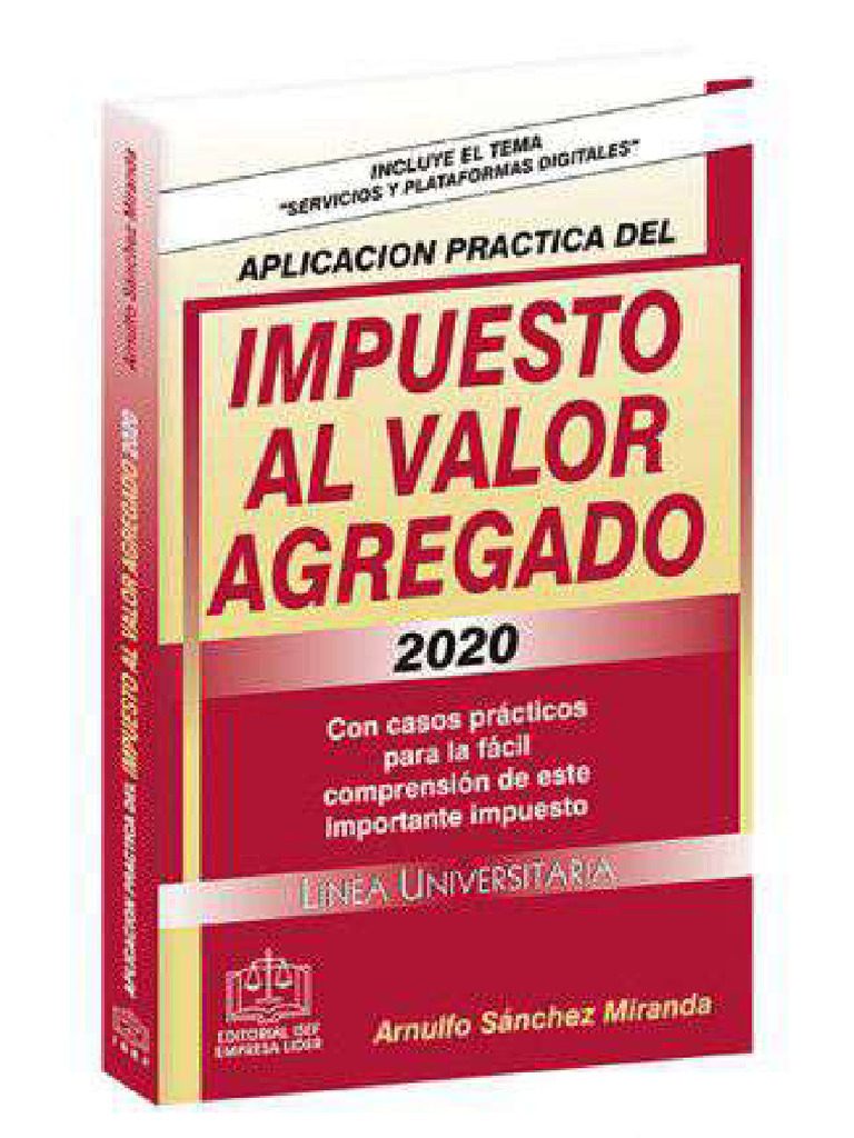 Aplicación Práctica Del Impuesto Al Valor Agregado 2020 | PDF